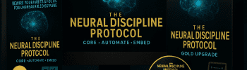 Neural Discipline Protocol Review – product bundle featuring course materials and gold upgrade package