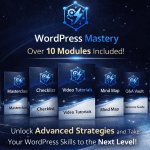 Advanced WordPress Mastery Kit Review 2026 course modules dashboard with video tutorials, checklist, mind map and resource guide